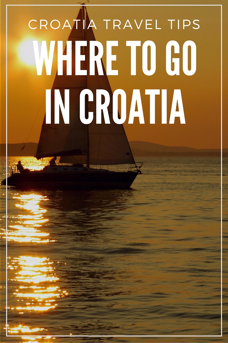 Where To Go In Croatia in 2019 | Croatia Travel Guide & Blog