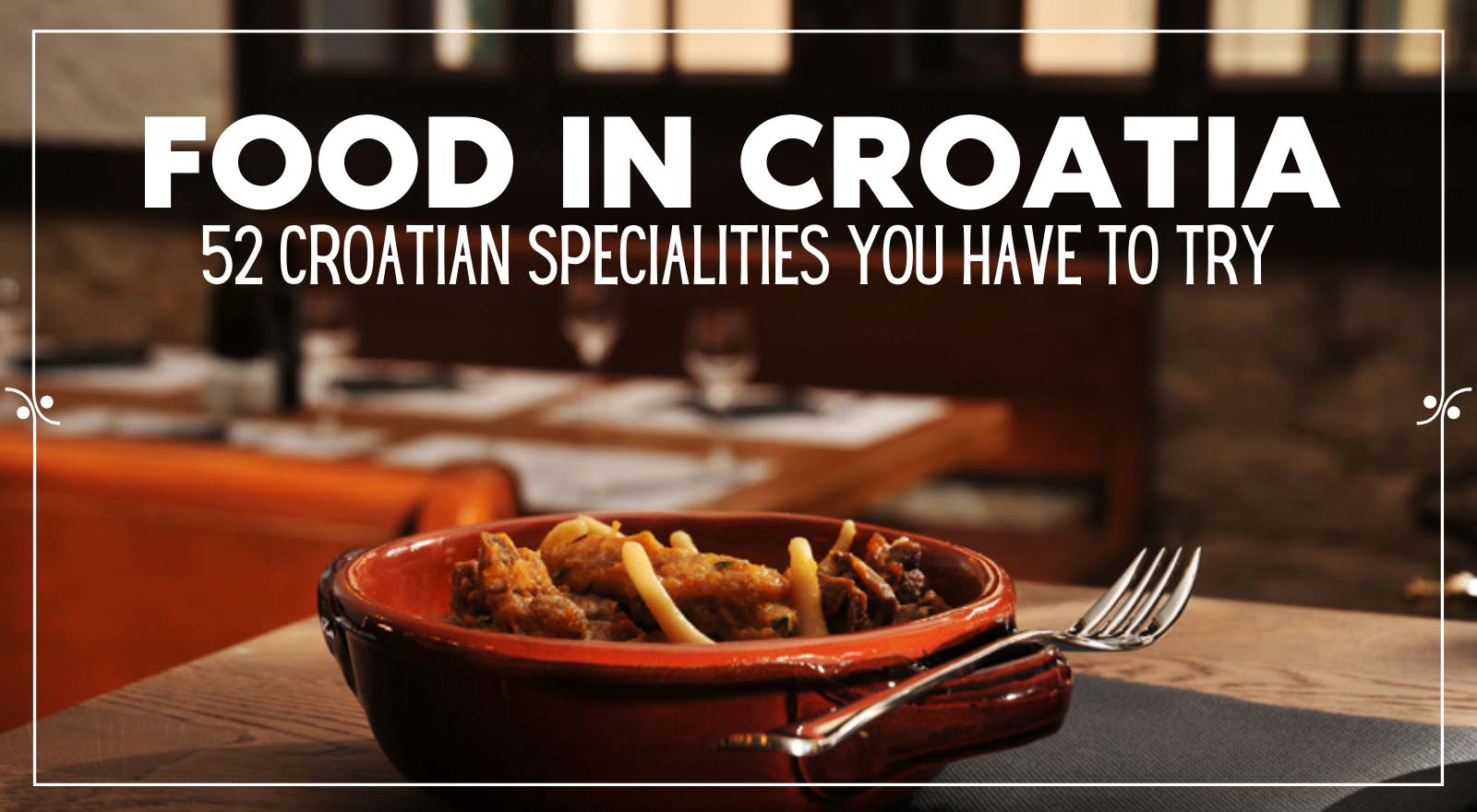 Our Guide to the 52 must-try Croatian food, Illustration