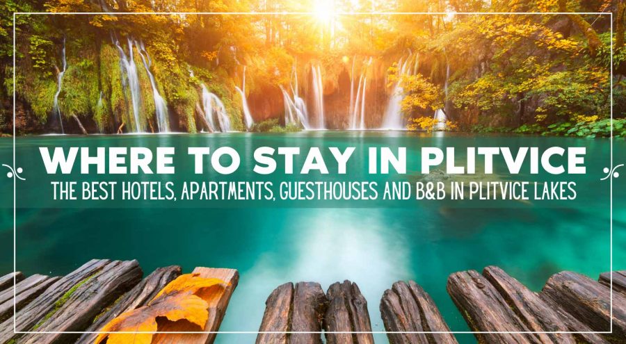 Plitvice Lakes Accommodation: Where To Stay In Plitvice National Park, Illustration